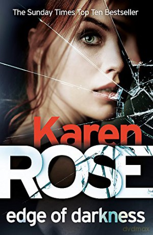 Edge of Darkness (The Cincinnati Series Book 4) - Karen Rose [KSIĄŻKA]