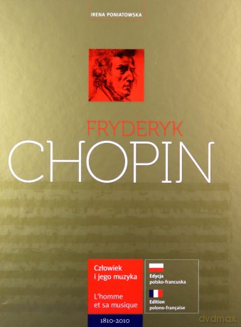 Fryderyk Chopin Człowiek I Jego Muzyka Wer.Pol/Fran (twarda) - Irena Poniatowska [KSIĄŻKA]