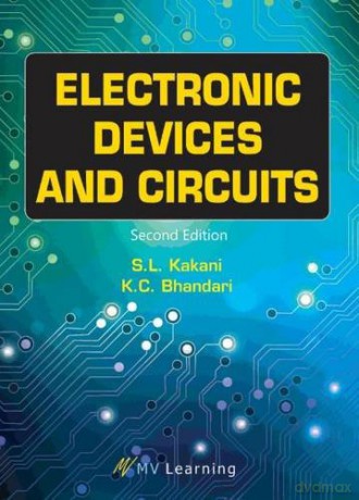 Electronic Devices and Circuits - S.L. Kakani [KSIĄŻKA]