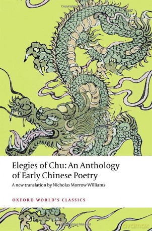 Elegies of Chu (Oxford World's Classics) - Nicholas Morrow Williams [KSIĄŻKA]