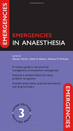 Emergencies in Anaesthesia - Alastair Martin [KSIĄŻKA]