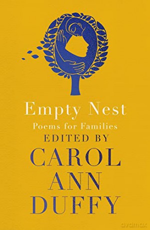 Empty Nest: Poems for Families - Carol Ann Duffy [KSIĄŻKA]