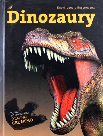 Dinozaury Encyklopedia Ilustrowana (twarda) - Paul Barrett, Donald Henderson, Tom Holtz, James [KSIĄŻKA]