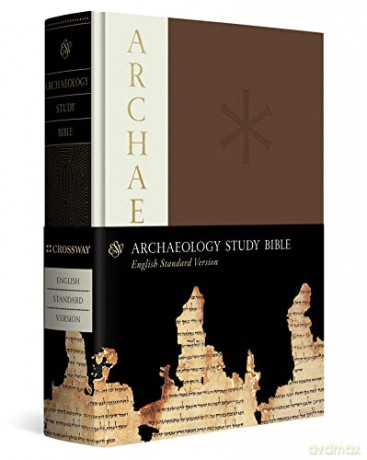 ESV Archaeology Study Bible: English Standard Version - Crossway [KSIĄŻKA]