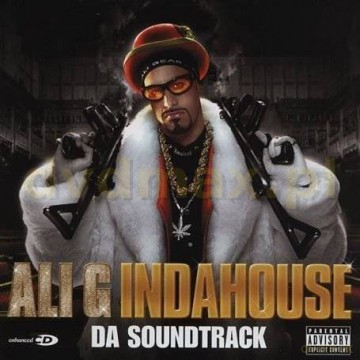 Ali G Indahouse soundtrack (Ali G) [CD]