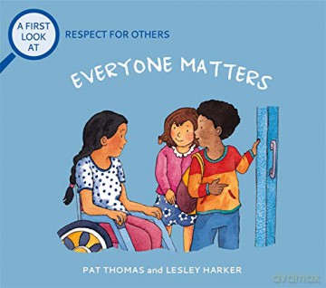 Everybody Matters: Respect For Others - Pat Thomas [KSIĄŻKA]