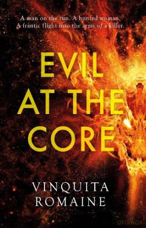 Evil at the Core - Vinquita Romaine [KSIĄŻKA]
