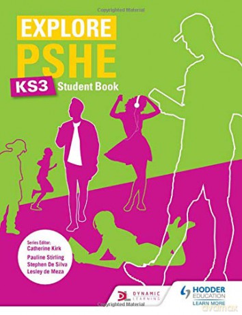 Explore PSHE for Key Stage 3 Student Book - Pauline Stirling [KSIĄŻKA]