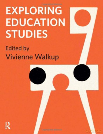 Exploring Education Studies - Vivienne Walkup [KSIĄŻKA]