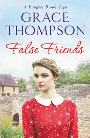False Friends: 5 (A Badgers Brook Saga) - Grace Thompson [KSIĄŻKA]