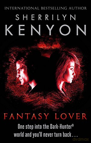 Fantasy Lover (The Dark-Hunter World) - Sherrilyn Kenyon [KSIĄŻKA]