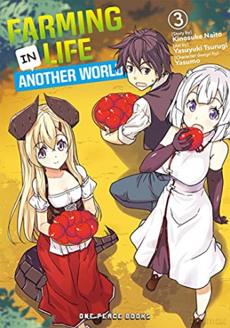 Farming Life in Another World Volume 3 - Kinosuke Naito [KSIĄŻKA]