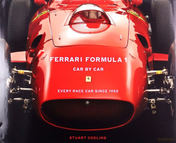 Ferrari Formula 1 Car by Car: Every Race Car Since 1950 - Stuart Codling [KSIĄŻKA]