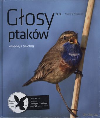 Głosy Ptaków Tom II (twarda) - Andrzej G. Kruszewicz [KSIĄŻKA]+[CD]