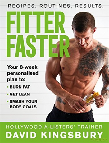 Fitter Faster: Your best ever body in under 8 weeks - David Kingsbury [KSIĄŻKA]