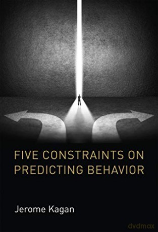 Five Constraints on Predicting Behavior (The MIT Press) - Jerome Kagan [KSIĄŻKA]