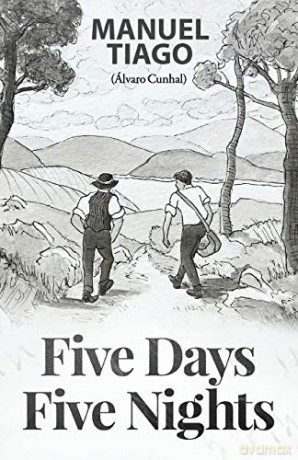 Five Days, Five Nights: (Cinco Dias, Cinco Noites) - Manuel Tiago [KSIĄŻKA]