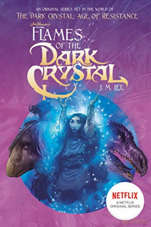 Flames of the Dark Crystal #4 (Jim Henson's The Dark Crystal) [KSIĄŻKA]