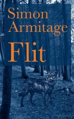 Flit Simon Armitage, Flit [KSIĄŻKA]