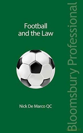 Football and the Law - Nick De Marco QC [KSIĄŻKA]
