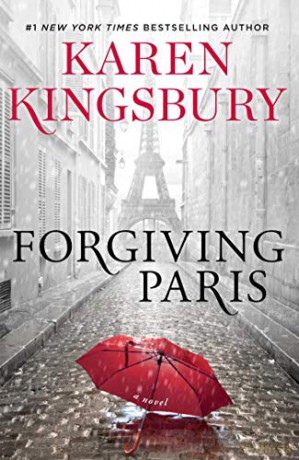 Forgiving Paris: A Novel - Kingsbury [KSIĄŻKA]