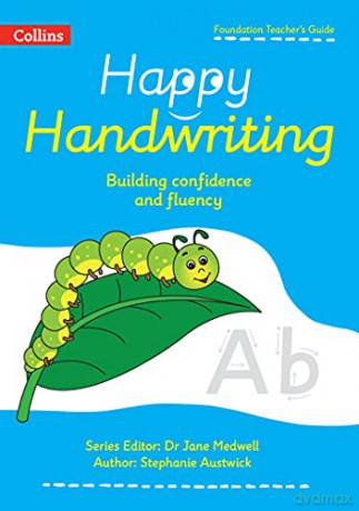 Foundation Teacher's Guide (Happy Handwriting) - Stephanie Austwick [KSIĄŻKA]