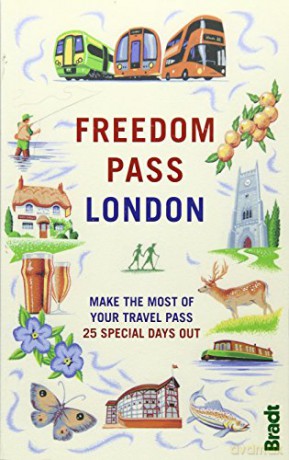 Freedom Pass: Make the Most of Your Travel Pass - 25 Special Days Out (Bradt Travel Guides (Bradt on Britain)) - Mike Pentelow [KSIĄŻKA]