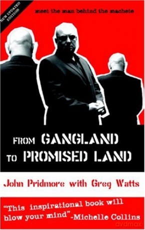 From Gangland to Promised Land - John Pridmore [KSIĄŻKA]