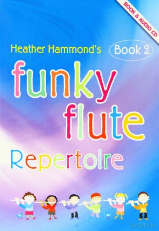 Funky Flute Book 2 - Repertoire Pupil's Book: The Fun Course for Young Beginners - Heather Hammond [KSIĄŻKA]