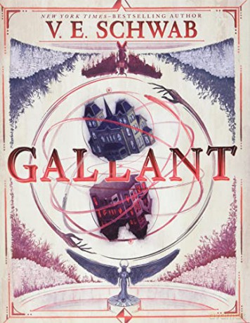 Gallant - V E Schwab [KSIĄŻKA]
