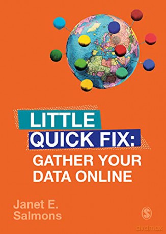 Gather Your Data Online: Little Quick Fix - Janet Salmons [KSIĄŻKA]