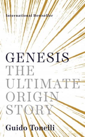 Genesis: The Story of How Everything Began - Guido Tonelli [KSIĄŻKA]