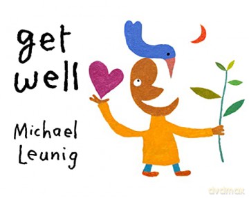 Get Well - Michael Leunig [KSIĄŻKA]