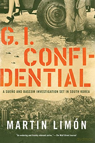 Gi Confidential: 14 (Sergeants Sueno and BASCOM Novel) - Martin Limon [KSIĄŻKA]
