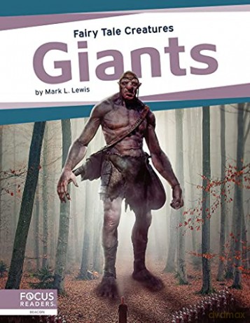 Giants (Fairy Tale Creatures) - Mark L. Lewis [KSIĄŻKA]