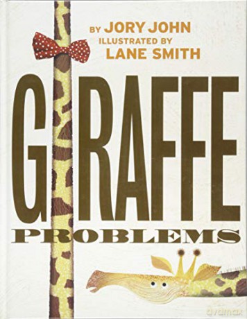 Giraffe Problems - Jory John [KSIĄŻKA]
