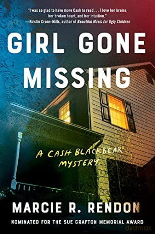Girl Gone Missing: 2 (A Cash Blackbear Mystery) - Marcie R. [KSIĄŻKA]
