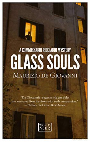 Glass Souls: Moths for Commissario Ricciardi (Commissario Ricciardi, 7) - Maurizio de Giovanni [KSIĄŻKA]