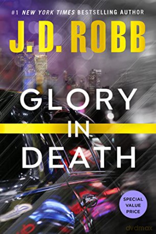 Glory in Death: 2 - J D Robb [KSIĄŻKA]
