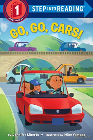 Go, Go, Cars! (Step Into Reading, Step 1) - Jennifer Liberts [KSIĄŻKA]
