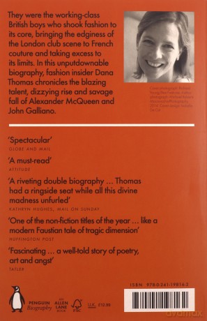 Gods and Kings: The Rise and Fall of Alexander McQueen and John Galliano - Dana Thomas [KSIĄŻKA]