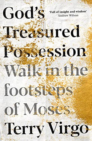 God's Treasured Possession: Walk in the footsteps of Moses - Terry Virgo [KSIĄŻKA]