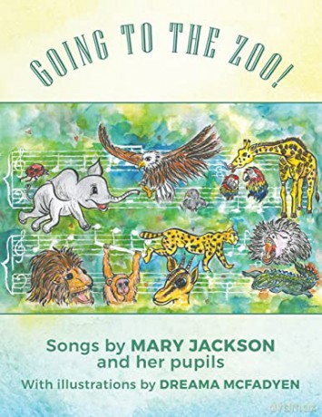 Going To The Zoo! - Mary Jackson [KSIĄŻKA]