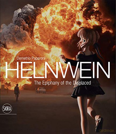 Gottfried Helnwein: Complete Works - Demetrio Paparoni [KSIĄŻKA]