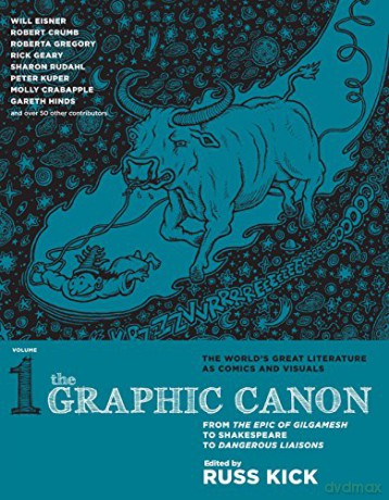 Graphic Canon, The - Vol. 1: From Gilgamesh to Dangerous Liasons - Russ Kick [KSIĄŻKA]