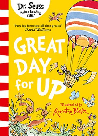 Great Day For Up: A joyful story from the beloved Dr. Seuss and Quentin Blake - Dr. Seuss [KSIĄŻKA]