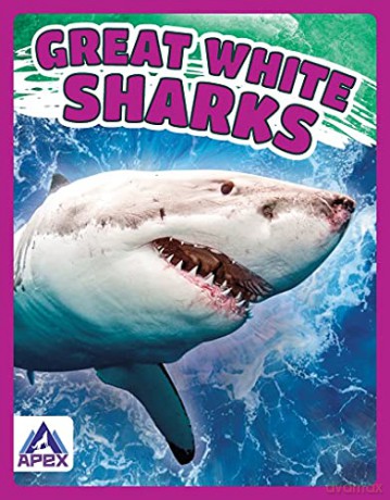 Great White Sharks (Giants of the Sea) - Angela Lim [KSIĄŻKA]