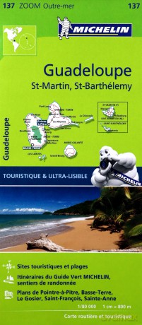 Guadeloupe - Zoom Map 137: Map: 2 (Michelin Zoom Maps, 137) - Michelin [KSIĄŻKA]