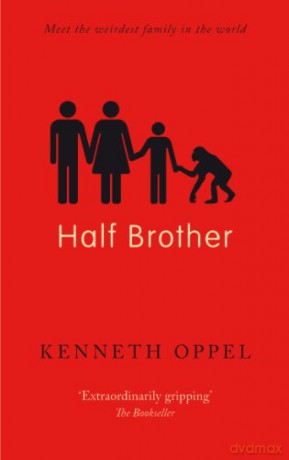 Half Brother - Kenneth Oppel [KSIĄŻKA]