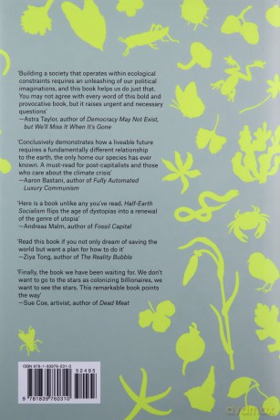 Half-Earth Socialism: A Plan to Save the Future from Extinction, Climate Change and Pandemics - Troy Vettese [KSIĄŻKA]